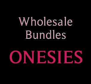 Onesie - Wholesale Bundles
